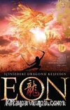 Eon & İçinizdeki Dragonu Keşfedin
