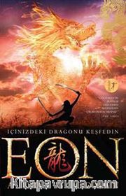Eon <br /> İçinizdeki Dragonu Keşfedin