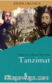 Türkiye'nin Laikleşme Serüveninde Tanzimat