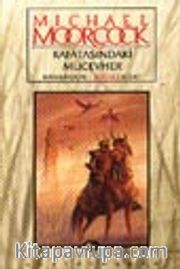 Kafatasındaki Mücevher / Hawkmoon Destanı Birinci Kitap
