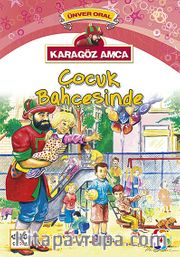 Karagöz Amca Çocuk Bahçesinde