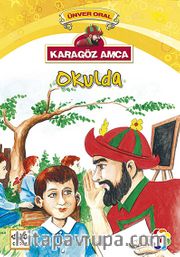 Karagöz Amca Okulda