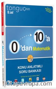10. Sınıf 0’dan 10’a Matematik Konu Anlatımlı Soru Bankası 