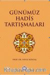 Günümüz Hadis Tartışmaları