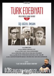 Türk Edebiyatı Aylık Fikir ve Sanat Dergisi Sayı: 551 Eylül 2019