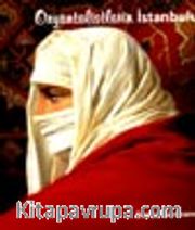 Oryantalistlerin İstanbulu