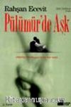 Pülümür'de Aşk