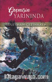 Geçmişin Yarınında