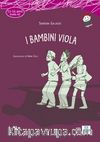 I bambini viola (libro + mp3 online)