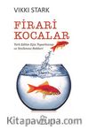 Firari Kocalar Terk Edilen Eşin Toparlanma ve Yenilenme Rehberi