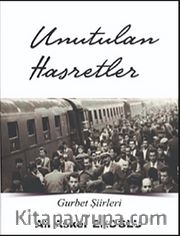 Unutulan Hasretler