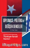 Diplomasi, Politika ve Değişen Dengeler & Demokrat Parti Döneminde Türkiye-İsrail İlişkileri