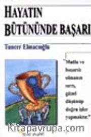 Hayatın Bütününde Başarı