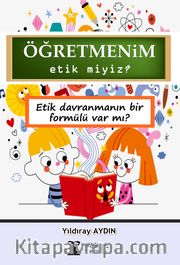 Öğretmenim Etik miyiz ?