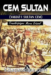 Cem Sultan <br /> Vakıatı Sultan Cem 