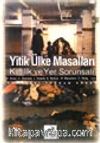Yitik Ülke Masalları Kimlik ve Yer Sorunsalı