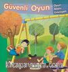 Güvenli Oyun / Oyun Alanı Emniyeti