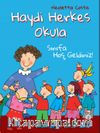 Haydi Herkes Okula / Sınıfa Hoş Geldiniz!