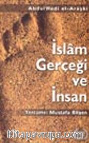 İslam Gerçeği ve İnsan