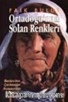 Ortadoğu'nun Solan Renkleri