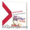 Rüzgar Sözü Eğince
