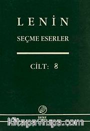 Seçme Eserler (8. Cilt) / Lenin