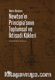 Newton’ın Principia’sının Toplumsal ve İktisadi Kökleri