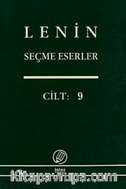 Seçme Eserler (9. Cilt) / Lenin