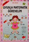 Oyunla Matematik Öğrenelim (5-6 yaş)