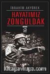 Hayatımız Zonguldak