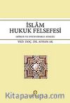 İslam Hukuk Felsefesi & Köken ve Uyum Odaklı Analiz