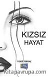 Kızsız Hayat