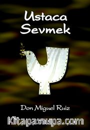 Ustaca Sevmek