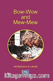 Bow-Wow and Mew-Mew