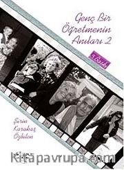 Genç Bir Öğretmenin Anıları 2