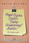 Hayat Sizden Sadece 