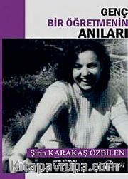 Genç Bir Öğretmenin Anıları