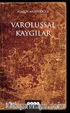 Varoluşsal Kaygılar