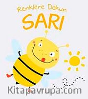 Renklere Dokunun - Sarı