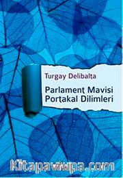 Parlament Mavisi Portakal Dilimleri