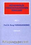 Mühendislik Termodinamiğinin Temelleri / cilt 1
