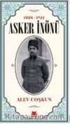 1884-1922 Asker İnönü