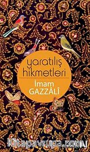 Yaratılış Hikmetleri