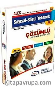 ALES 10 Adet Çözümlü Deneme Soruları <br /> Sayısal Yetenek - Sözel Yetenek