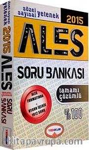 2015 ALES Sözel-Sayısal Yetenek Soru Bankası Tamamı Çözümlü