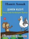 Şehrin Kuzeyi / Meraklı Martılar ve Çevremiz: 1. Kitap & Sincap Fındık Geridönüşümü Öğretiyor