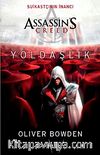 Assassin's Creed Yoldaşlık & Suikastçının İnancı