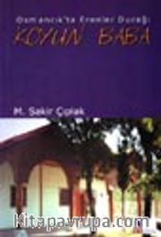 Osmancık'ta Erenler Durağı/ Koyun Baba