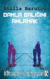 Damla Balığını Anlamak