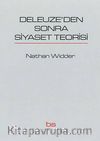 Deleuze'den Sonra Siyaset Teorisi